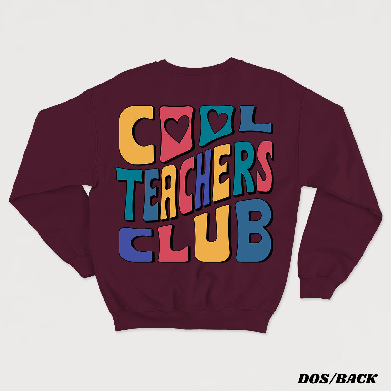 COOL TEACHERS CLUB crewneck unisexe - tamelo boutique