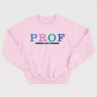 PROF (date à personnaliser) crewneck unisexe - tamelo boutique