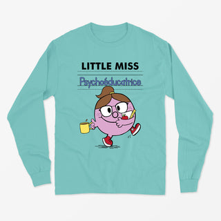 LITTLE MISS PSYCHOÉDUCATRICE longsleeve unisexe - tamelo boutique