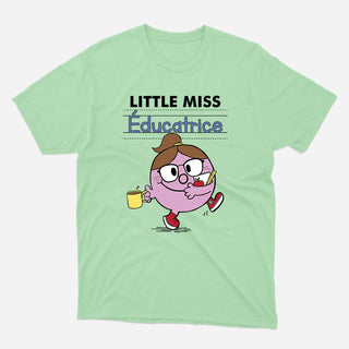 LITTLE MISS ÉDUCATRICE t-shirt unisexe - tamelo boutique