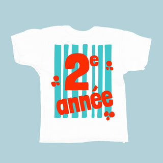 Les années scolaires (maternelle à la 6e années) - T-SHIRT PERSONNALISABLE