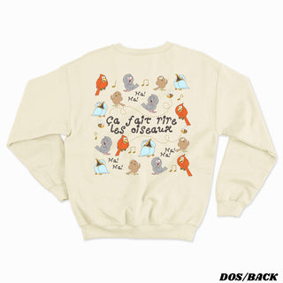 Ça fait rire les oiseaux - Crewneck Unisexe