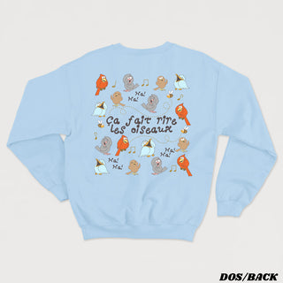 Ça fait rire les oiseaux - Crewneck Unisexe
