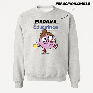 MADAME *EDUCATOR* customizable unisex crewneck