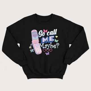 SO CALL ME MAYBE? crewneck vintage unisexe - tamelo boutique