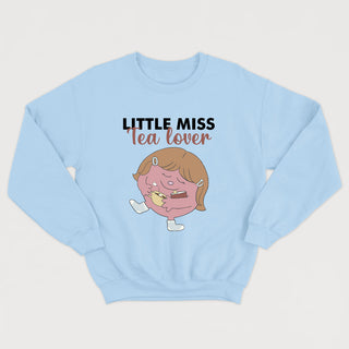 LITTLE MISS Tea Lover - Crewneck Unisexe