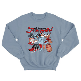 À LA BONNE FRANQUETTE unisex crewneck