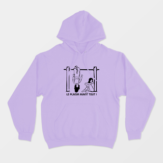 Le plaisir avant tout ! - Hoodie Unisexe