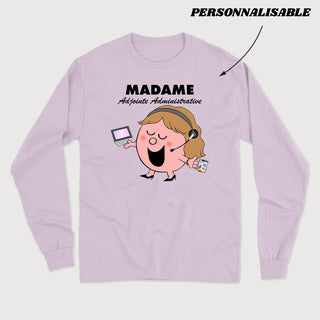 MADAME ADMINISTRATION longsleeve unisexe personnalisable - tamelo boutique