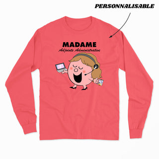 MADAME ADMINISTRATION longsleeve unisexe personnalisable - tamelo boutique