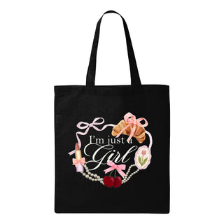 I'm Just a Girl - Tote Bag