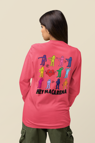 HEY MACARENA unisex longsleeve