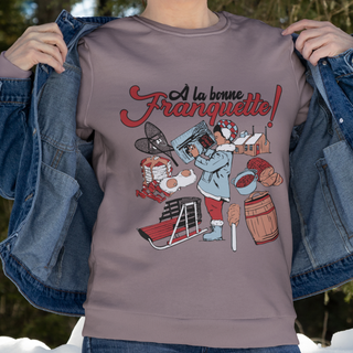 À LA BONNE FRANQUETTE unisex crewneck