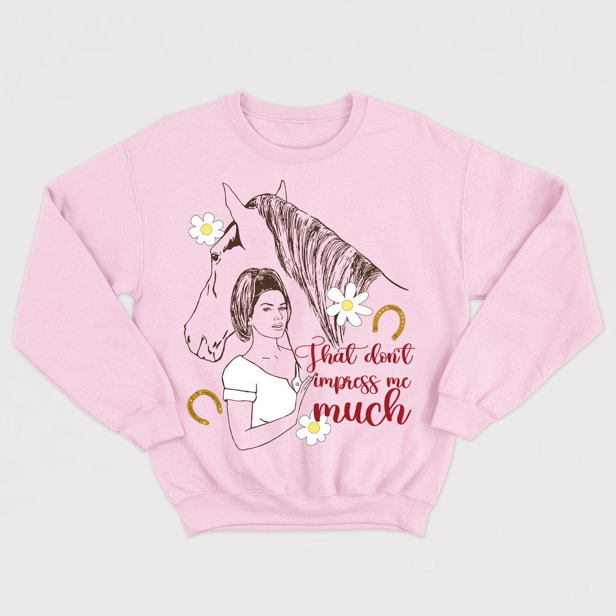 THAT DON'T IMPRESS ME MUCH (SHANIA TWAIN) crewneck unisexe - tamelo boutique