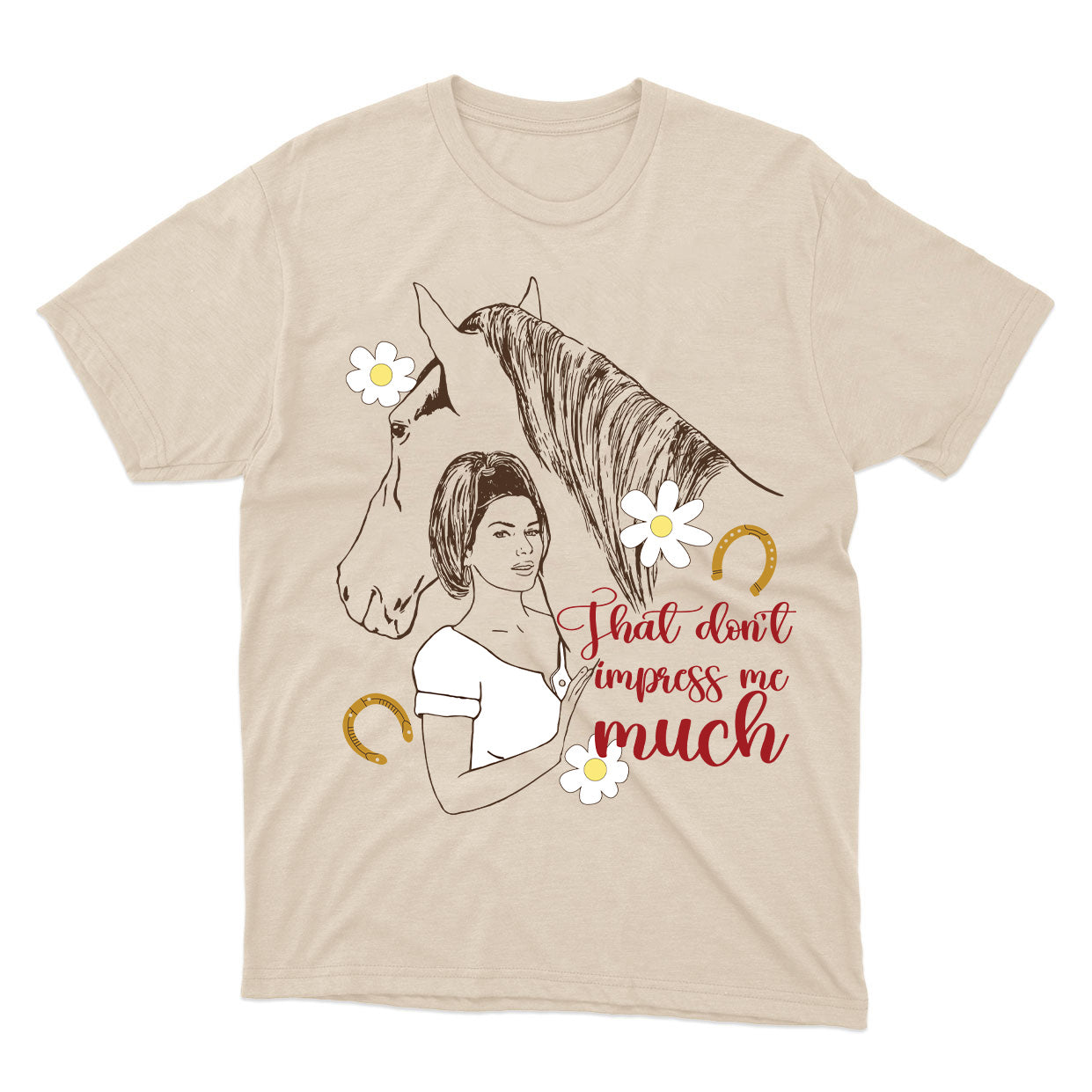 THAT DON'T IMPRESS ME MUCH (Shania Twain) t-shirt unisexe - tamelo boutique