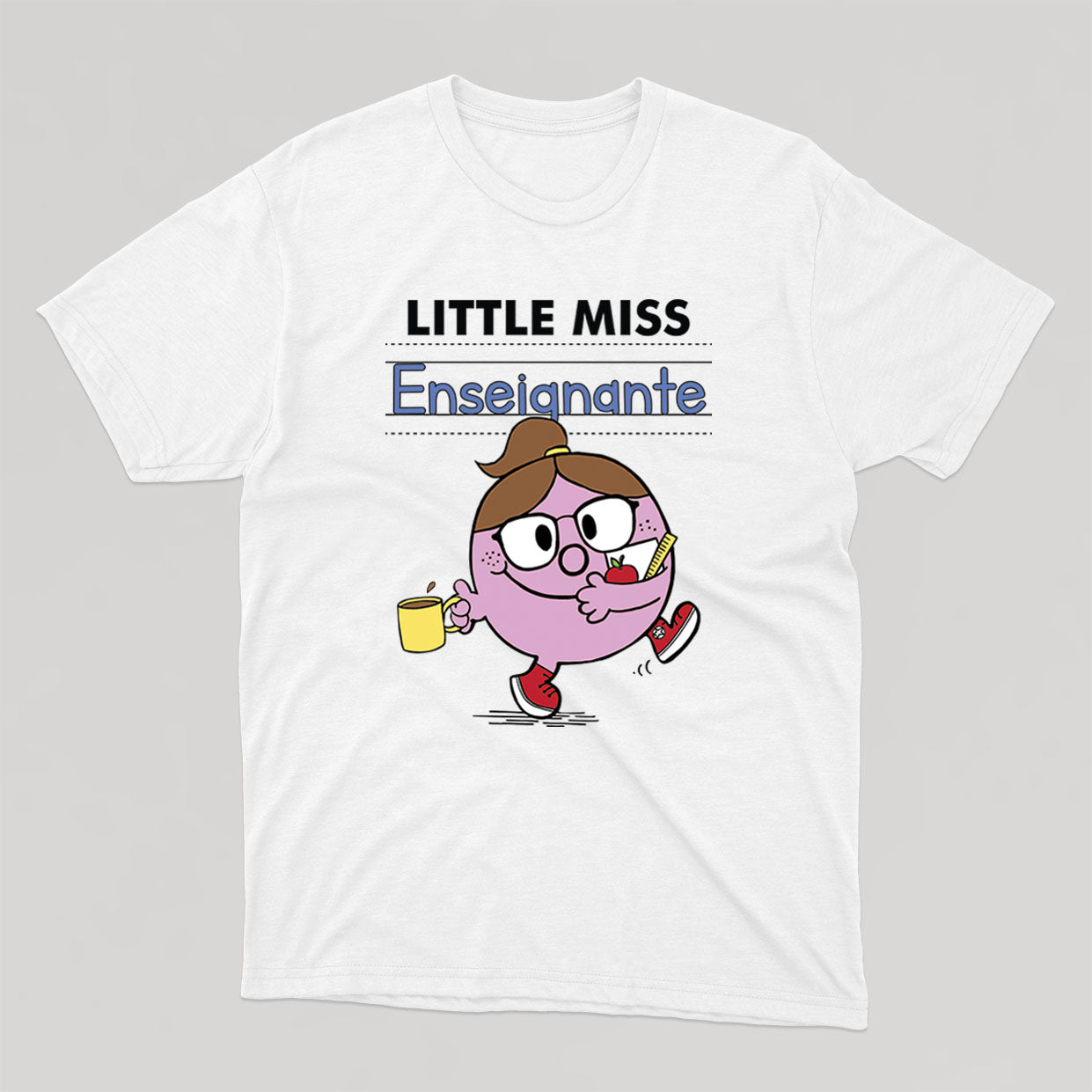 LITTLE MISS ENSEIGNANTE t-shirt unisexe - tamelo boutique