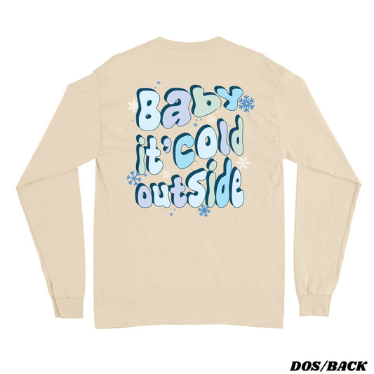 BABY IT'S COLD longsleeve vintage unisexe - tamelo boutique