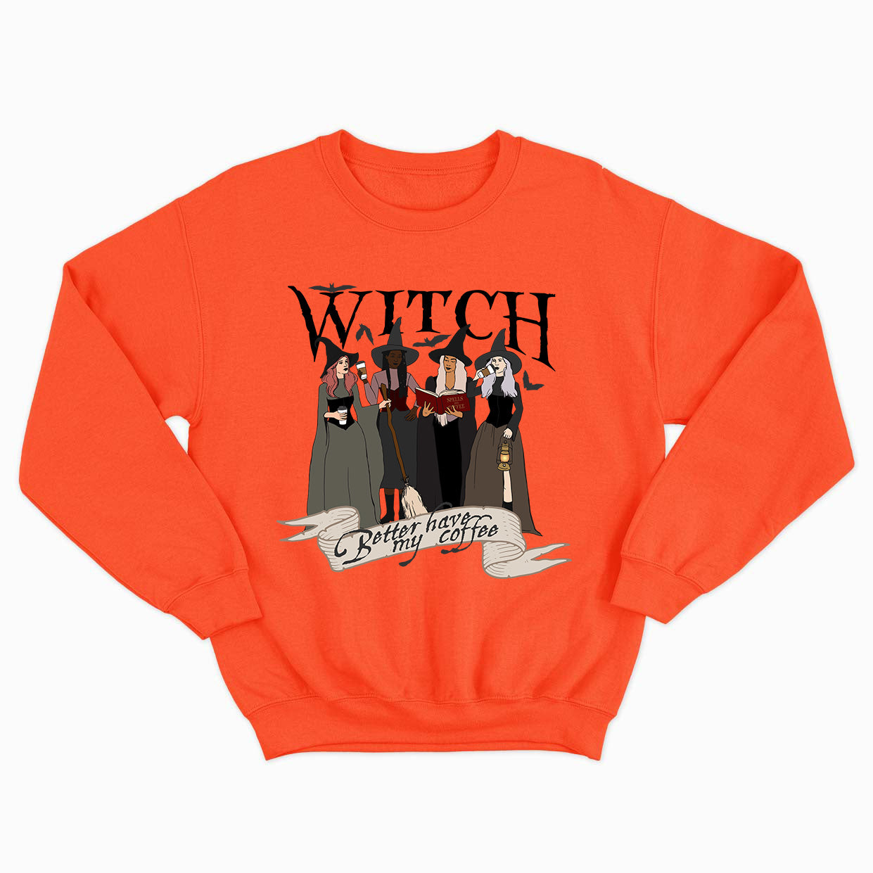 WITCH BETTER HAVE MY COFFEE crewneck vintage unisexe