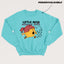 LITTLE MISS *ALWAYS LATE* crewneck unisexe personnalisable