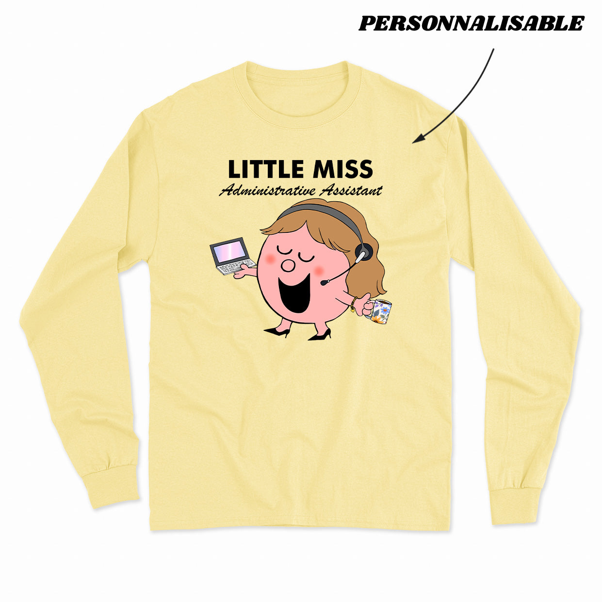 LITTLE MISS ADMINISTRATION  longsleeve unisexe personnalisable - tamelo boutique