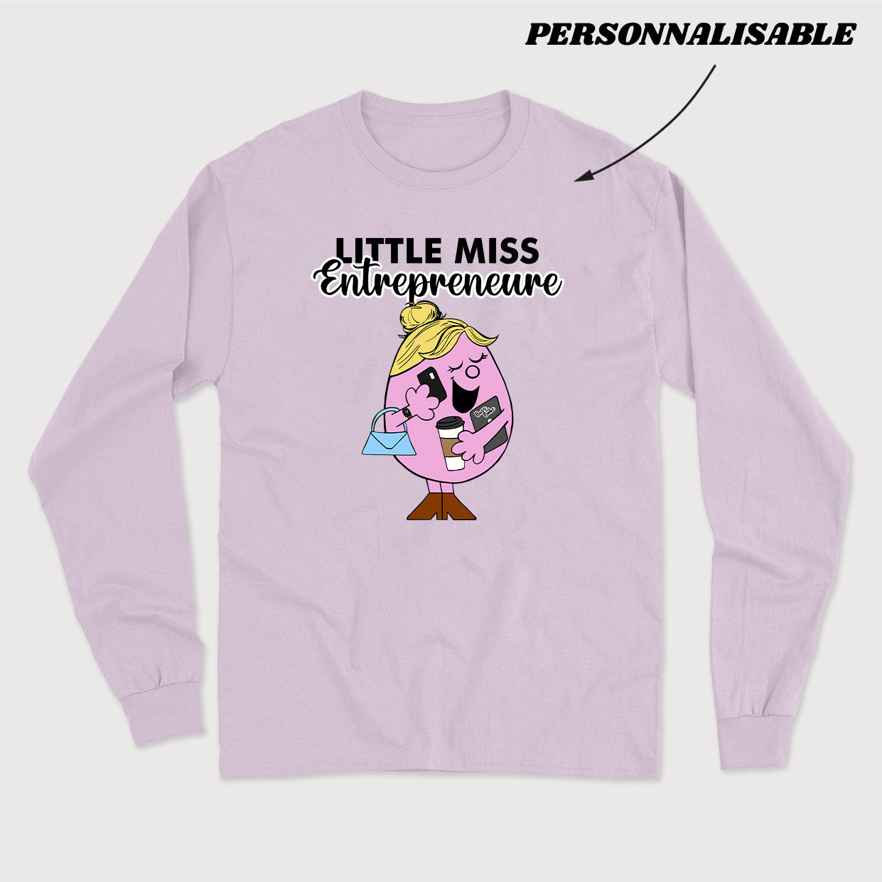 LITTLE MISS ENTREPRENEURE longsleeve unisexe personnalisable - tamelo boutique