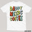 DADDY NEEDS COFFEE t-shirt unisexe - tamelo boutique