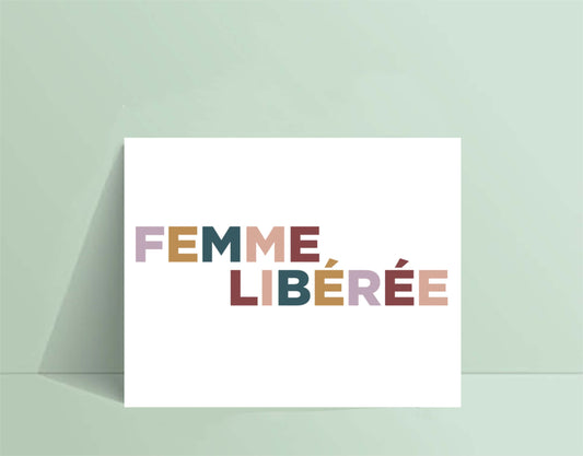 Affiche FEMME LIBÉRÉE - tamelo boutique