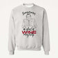Sometimes a glass of wine may help (crewneck) - tamelo boutique