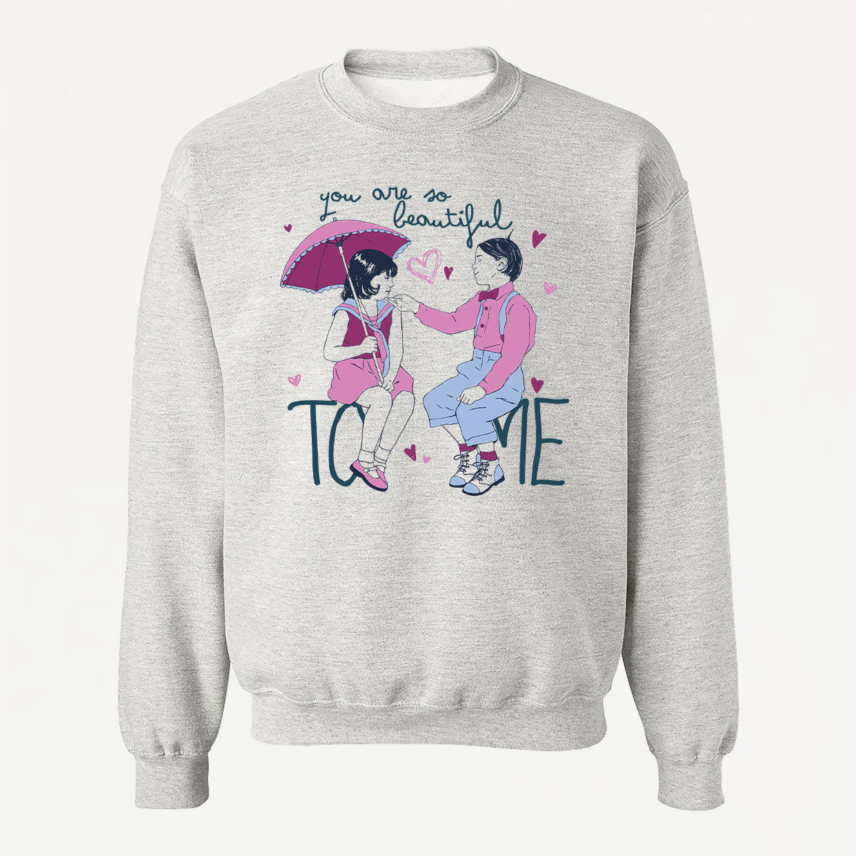 YOU ARE SO BEAUTIFUL TO ME (The Little Rascals) crewneck vintage unisexe - tamelo boutique