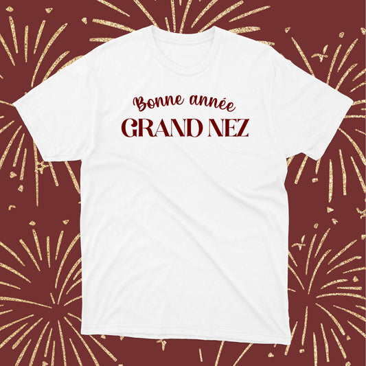 T-shirt BONNE ANNÉE GRAND NEZ unisexe - tamelo boutique